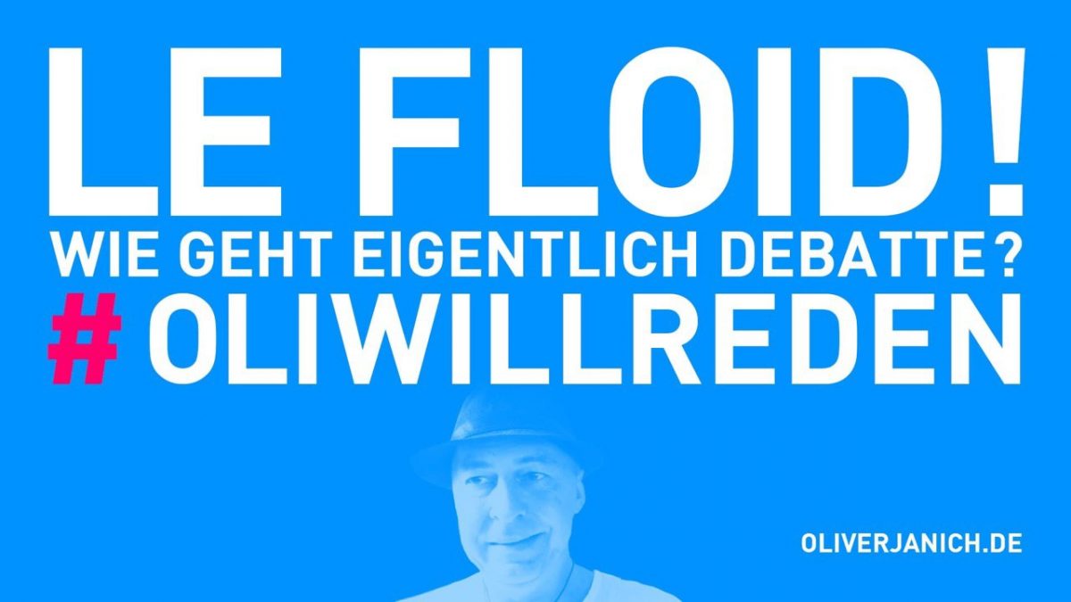#OliWillReden Klimadebatte Oliver Janich Klimawandel #Rezo Propaganda Meinungsfreiheit LeFloid