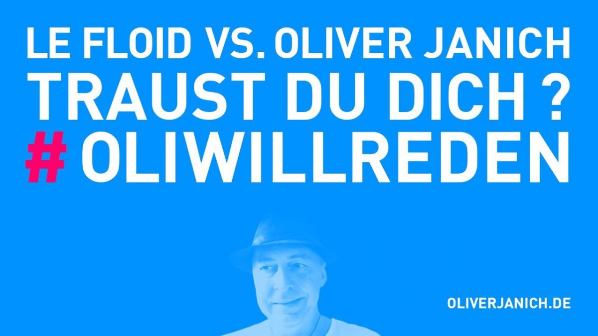 #OliWillReden Klimadebatte Oliver Janich Klimawandel #Rezo Propaganda Meinungsfreiheit LeFloid